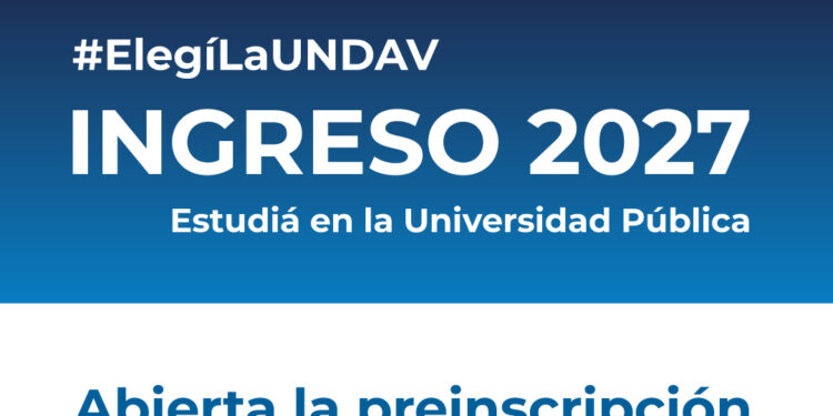 Ingreso 2027: la UNDAV abrió la inscripción a sus carreras